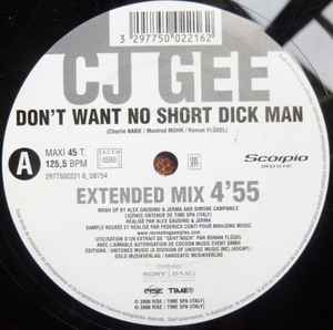 CJ Gee - Don't Want No Short Dick Man album cover
