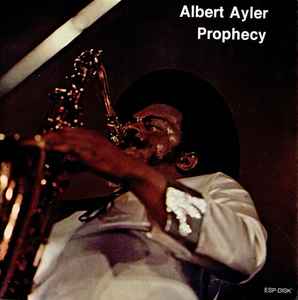 Albert Ayler - Prophecy アルバムカバー