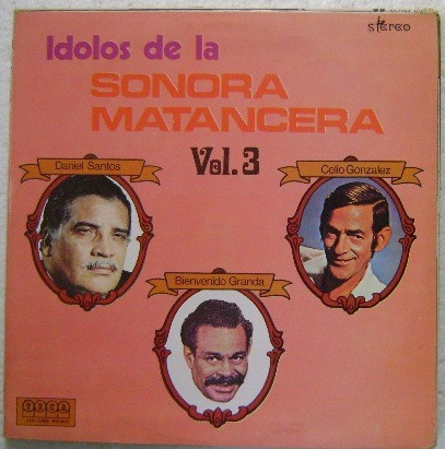 descargar álbum La Sonora Matancera - Idolos De La Sonora Matancera Vol 3