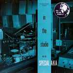 The Special AKA - In The Studio | Releases | Discogs