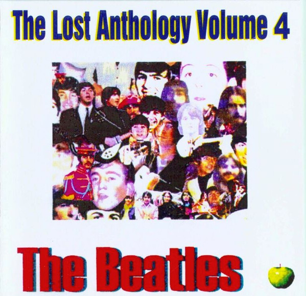 The Beatles – The Lost Anthology Volume 4 (CD) - Discogs