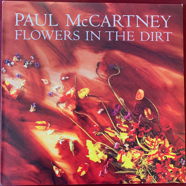 Paul McCartney – Flowers In The Dirt (1989, CD) - Discogs