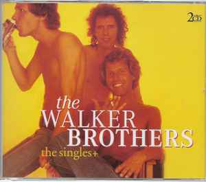 gek eetlust apotheker The Walker Brothers – The Singles+ (2000, CD) - Discogs