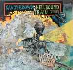 Savoy Brown - Hellbound Train | Releases | Discogs