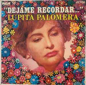 Lupita Palomera - Dejame Recordar... album cover