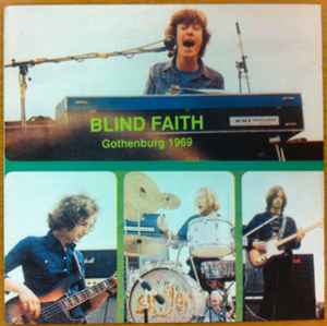 Blind Faith (2) - Gothenburg 1969 album cover
