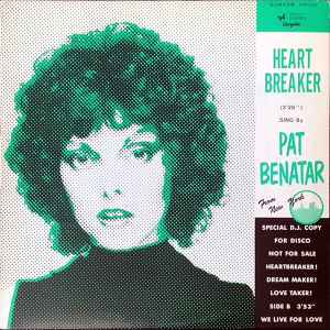 Pat Benatar – Heartbreaker (1979, Special D.J. Copy For Disco