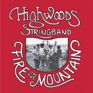 Fire On The Mountain - Highwoods Stringband