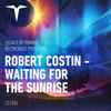 Robert Costin (2) - Waiting For The Sunrise