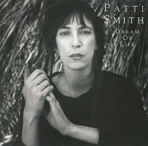 Patti Smith – Dream Of Life (1996, CD) - Discogs
