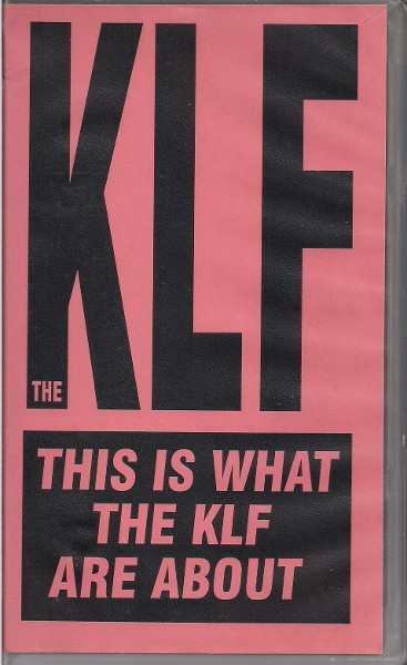 The KLF – This Is What The KLF Are About (VHS) - Discogs