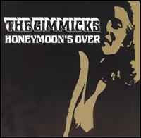 The Gimmicks – Honeymoon's Over (2000, Gold Clear, Vinyl) - Discogs