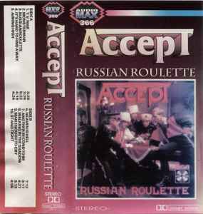 Accept – Russian Roulette (1986, Cassette) - Discogs