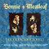 Bonnie* + Meatloaf* - Heaven And Hell