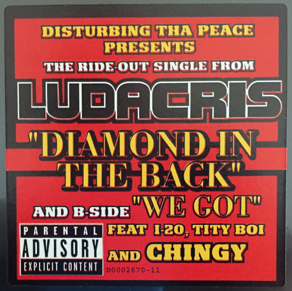 Ludacris – Diamond In The Back / We Got (2004, Vinyl) - Discogs