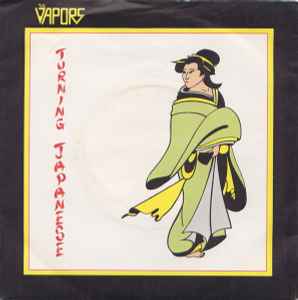 Turning Japanese - The Vapors