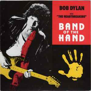 Bob Dylan - Band Of The Hand album cover