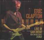 Eric Clapton – Live In San Diego (With Special Guest J.J. Cale