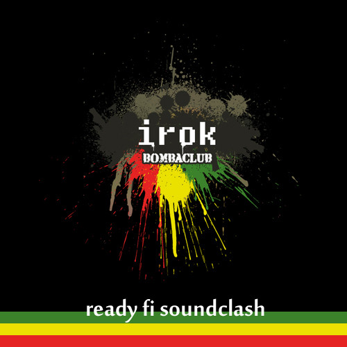 last ned album irok - Ready Fi Soundclash
