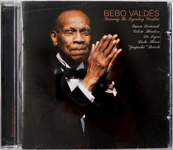 lataa albumi Bebo Valdés - Featuring The Legendary Vocalists