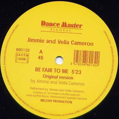 Jimmie Cameron & Vella Cameron – Be Fair To Me (1994, Vinyl) - Discogs