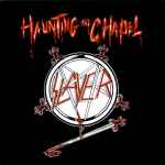 Cover of Haunting The Chapel, 2008, Vinyl