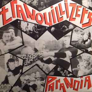 Paranoia - The Tranquillizers