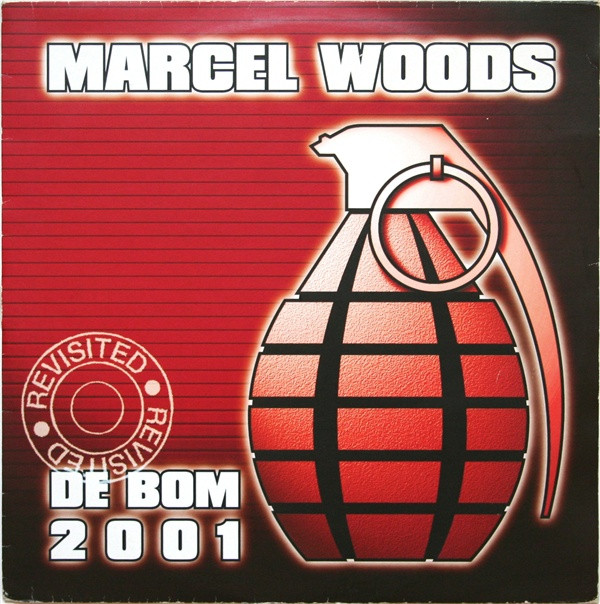 Marcel Woods – De Bom 2001 Revisited