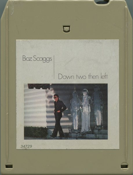 Boz Scaggs u003d ボズ・スキャッグス – Down Two Then Left u003d ダウン・トゥー・ゼン・レフト (1977