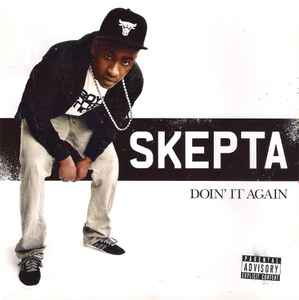 Skepta - Doin' It Again