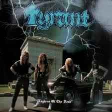 Tyrant (8) - Legions Of The Dead album cover