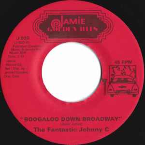 The Fantastic Johnny C - Boogaloo Down Broadway / Waitin' For The Rain album cover