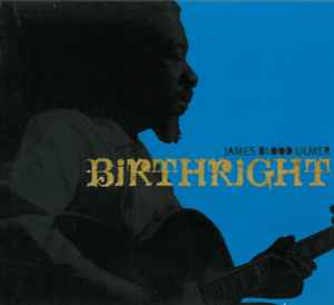 Birthright - James Blood Ulmer