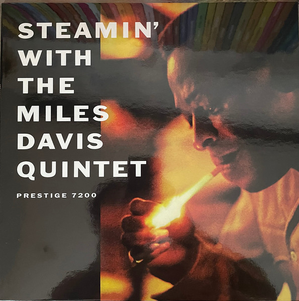 The Miles Davis Quintet – Steamin' With The Miles Davis Quintet