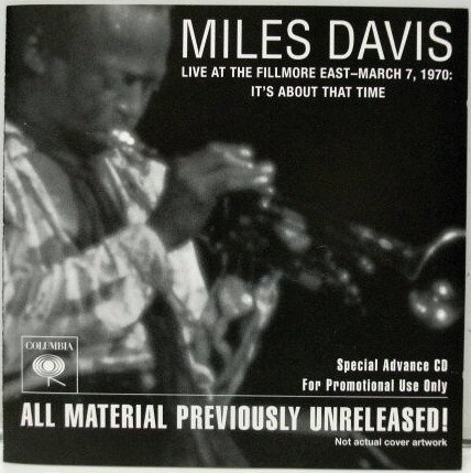 Miles Davis – Live At The Fillmore East (March 7, 1970) - It's