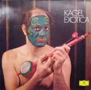 Mauricio Kagel - Exotica album cover