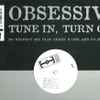 Obsessive - Tune In, Turn Out