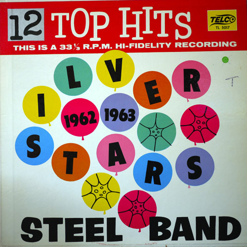 Album herunterladen Silver Stars Steel Orchestra - 12 Top Hits
