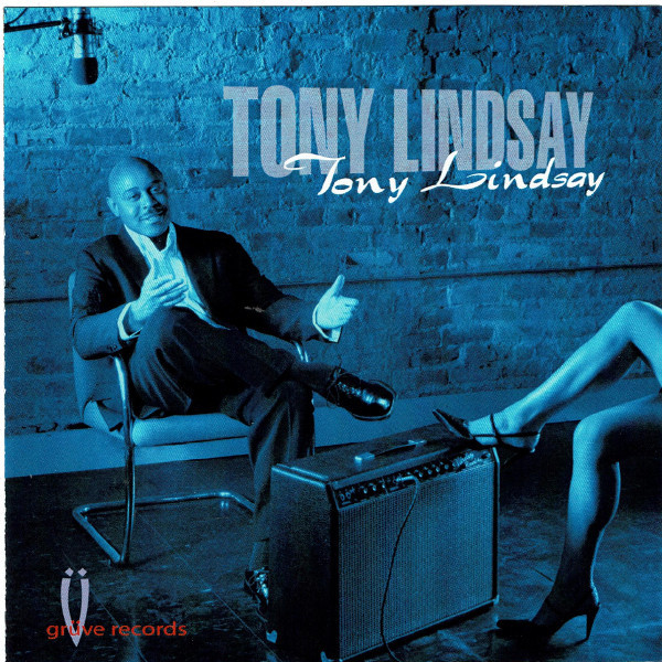 Album herunterladen Tony Lindsay - Tony Lindsay