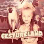 Cover of Gestureland, 2021-08-20, Vinyl
