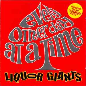 Liquor Giants - Every Other Day At A Time album cover