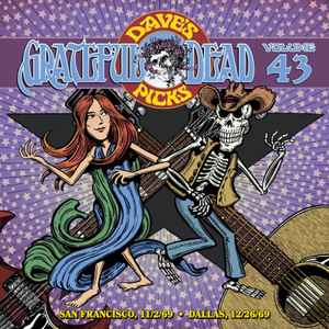 The Grateful Dead - Dave's Picks, Volume 43 (San Francisco, 11/2/69 • Dallas, 12/26/69) album cover