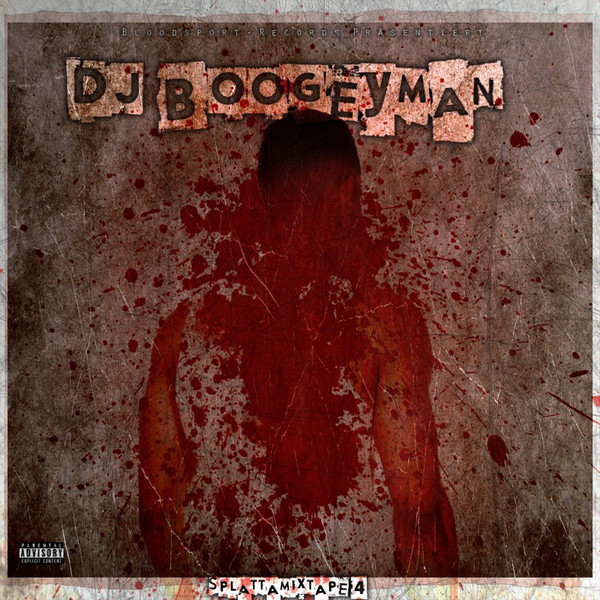 descargar álbum DJ Boogeyman - Splattamixtape 4