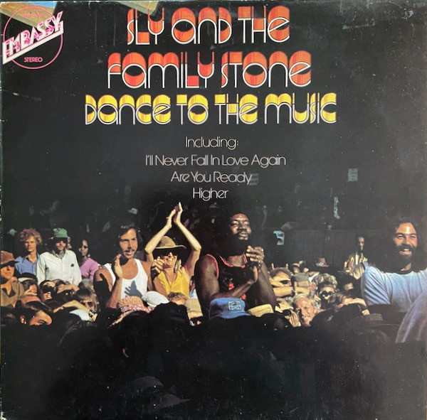 Sly & The Family Stone – Dance To The Music (1973, Vinyl) - Discogs