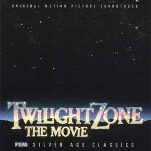 Jerry Goldsmith - Twilight Zone: The Movie (Original Motion Picture Soundtrack)