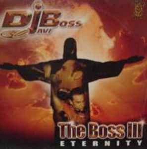 The Boss III - Eternity - Javi Boss