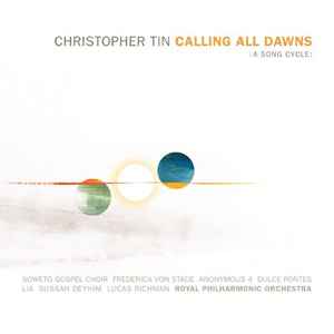 Christopher Tin - Calling All Dawns Album-Cover