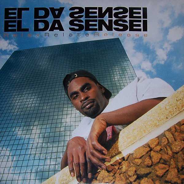 El Da Sensei – Relax Relate Release (2002, Gatefold, Vinyl) - Discogs