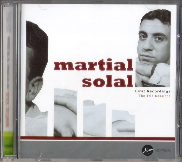 last ned album Martial Solal - First Recordings The Trio Sessions