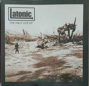 Latonic - The Half Life EP album cover